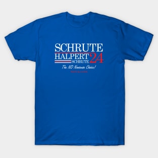 Schrute Halpert Schrute 24  Campaign Shirt T-Shirt